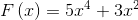 F\left ( x \right )=5x^{4}+3x^{2}