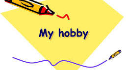 Free time and hobbies