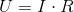 U=I\cdot R