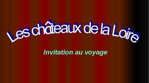 Презентація на тему:,,Les Chateaux de la Loire "