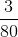 \frac{3}{80}