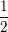 \small \frac{1}{2}
