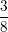 \small \frac{3}{8}